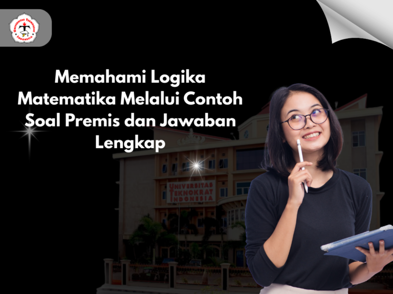 Memahami Logika Matematika Melalui Contoh Soal Premis dan Jawaban ...