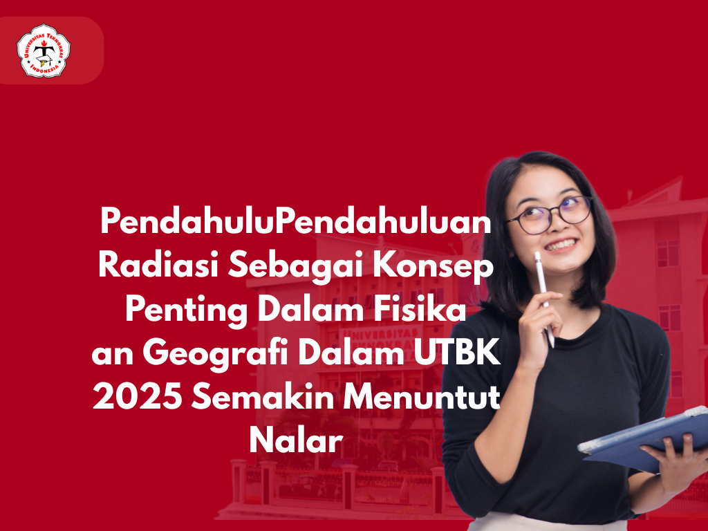 Pendahuluan Radiasi Sebagai Konsep Penting Dalam Fisika