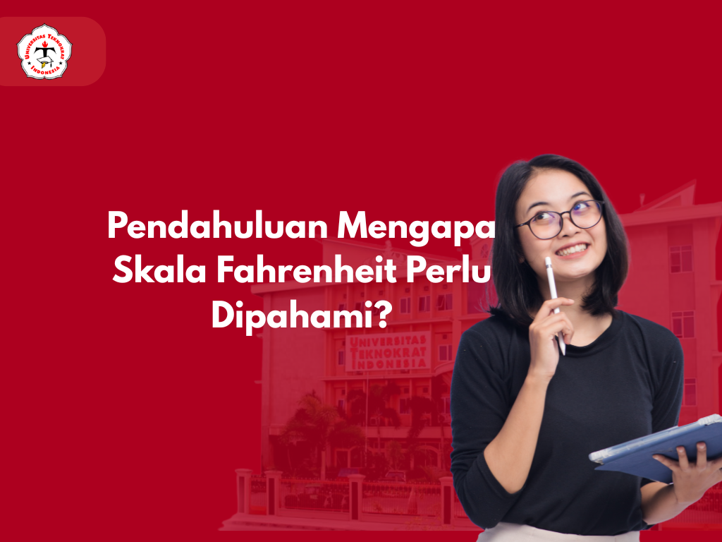 Pendahuluan Mengapa Skala Fahrenheit Perlu Dipahami?