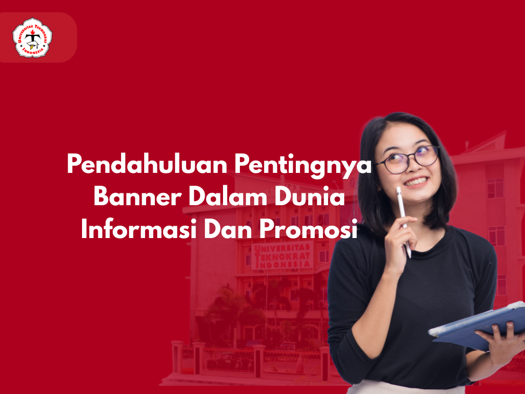 Pendahuluan Pentingnya Banner Dalam Dunia Informasi Dan Promosi
