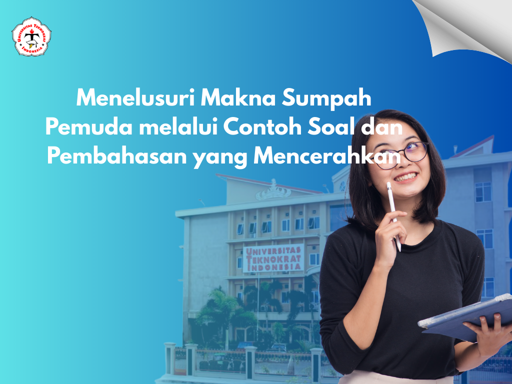 Menelusuri Makna Sumpah Pemuda melalui Contoh Soal dan Pembahasan yang Mencerahkan