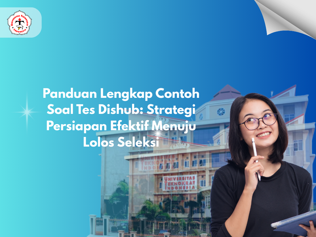 Panduan Lengkap Contoh Soal Tes Dishub: Strategi Persiapan Efektif Menuju Lolos Seleksi