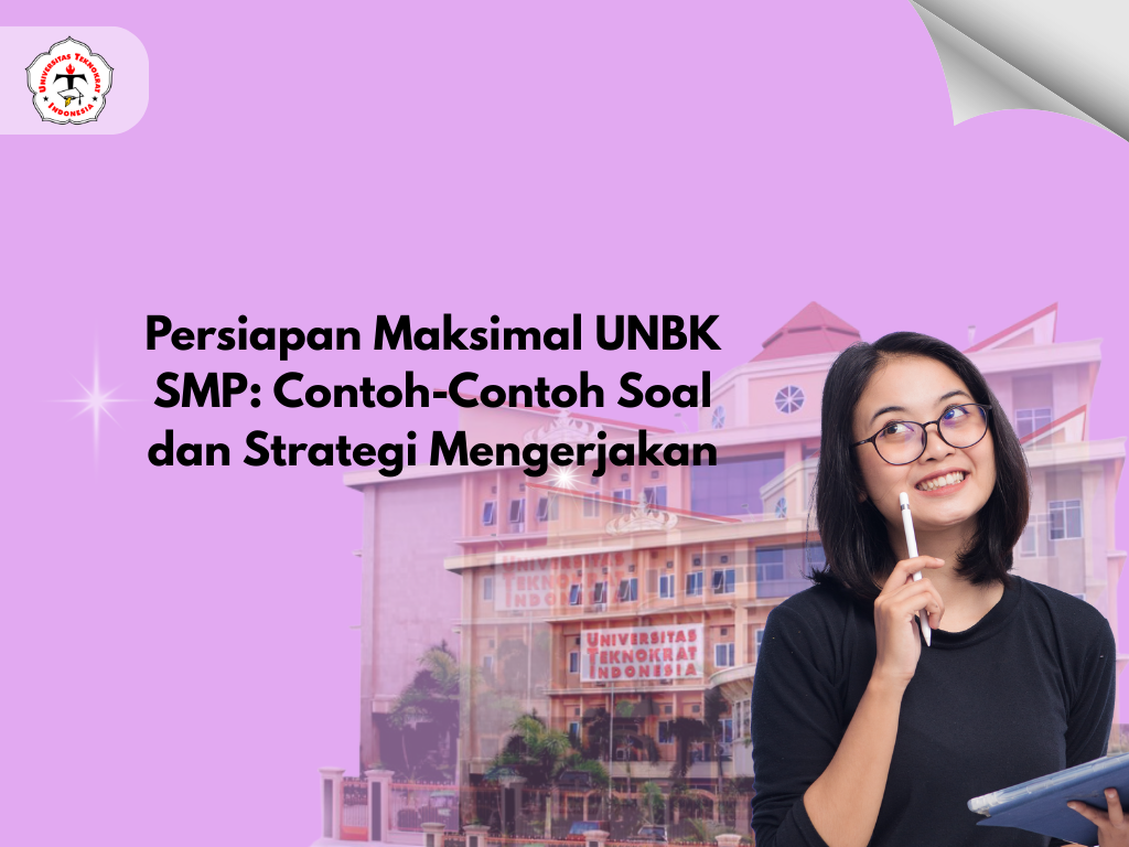 Persiapan Maksimal UNBK SMP: Contoh-Contoh Soal dan Strategi Mengerjakan