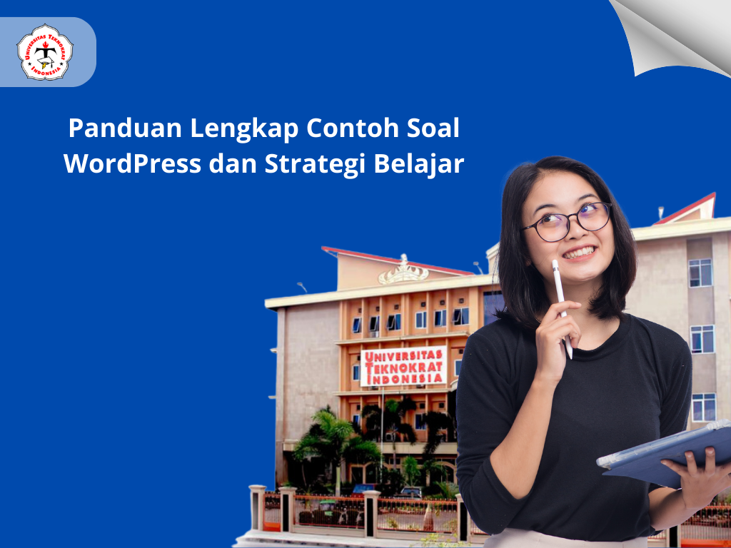 Panduan Lengkap Contoh Soal WordPress dan Strategi Belajar
