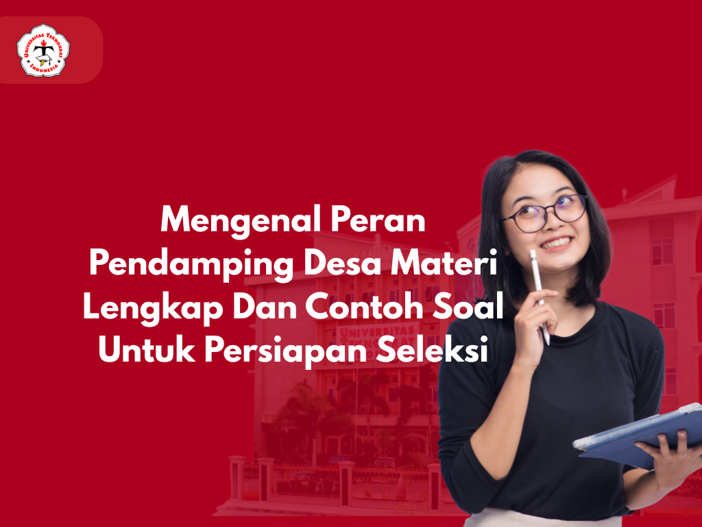 Mengenal Peran Pendamping Desa Materi Lengkap Dan Contoh Soal Untuk Persiapan Seleksi