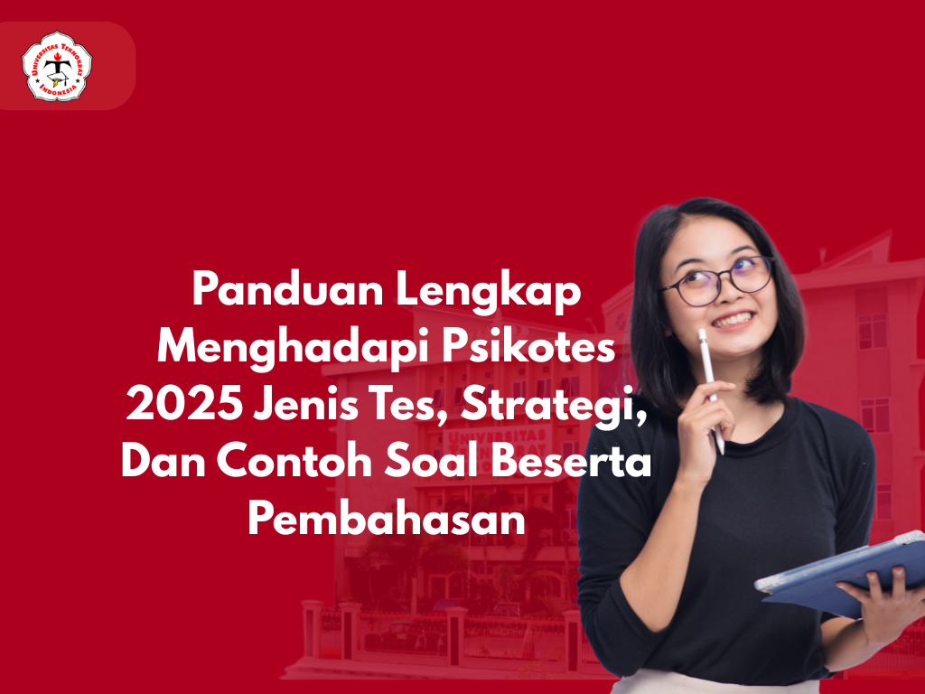 Panduan Lengkap Menghadapi Psikotes 2025 Jenis Tes, Strategi, Dan Contoh Soal Beserta Pembahasan