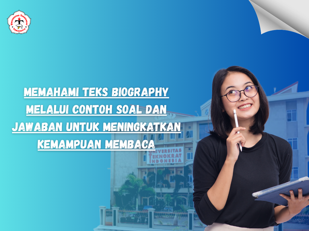 Memahami Teks Biography melalui Contoh Soal dan Jawaban untuk Meningkatkan Kemampuan Membaca