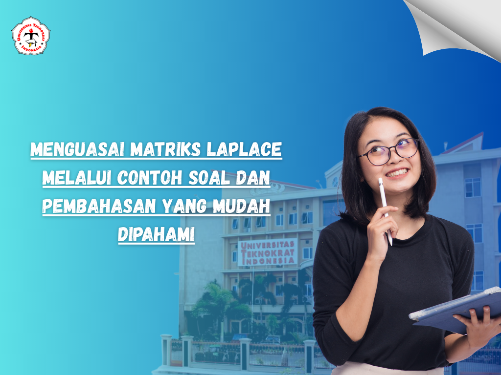 Menguasai Matriks Laplace melalui Contoh Soal dan Pembahasan yang Mudah Dipahami