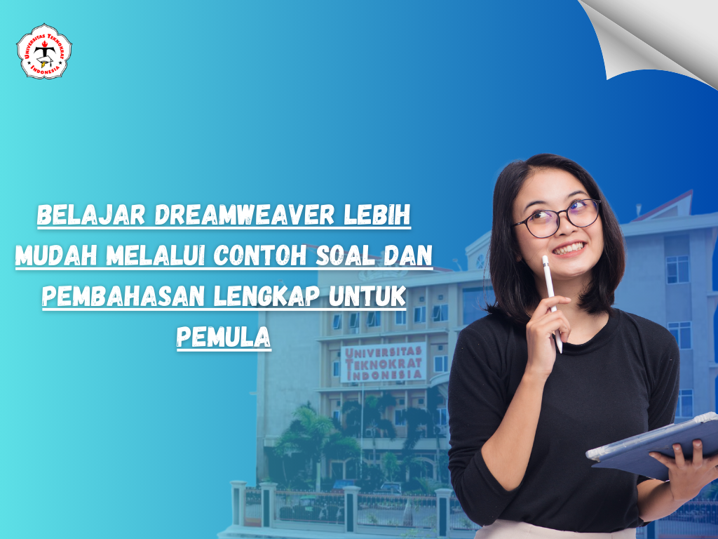 Belajar Dreamweaver Lebih Mudah melalui Contoh Soal dan Pembahasan Lengkap untuk Pemula