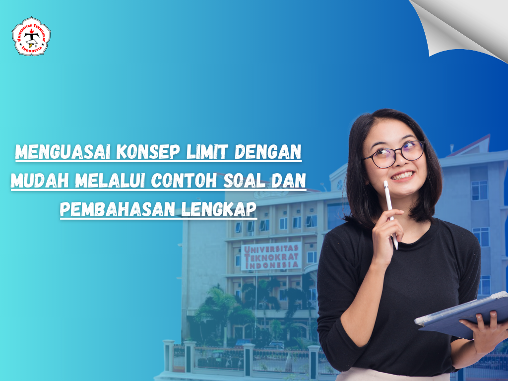 Menguasai Konsep Limit dengan Mudah melalui Contoh Soal dan Pembahasan Lengkap