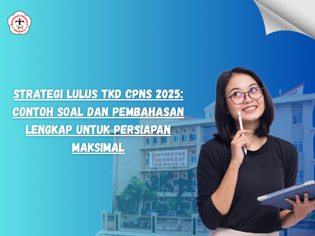Strategi Lulus TKD CPNS 2025: Contoh Soal dan Pembahasan Lengkap untuk Persiapan Maksimal