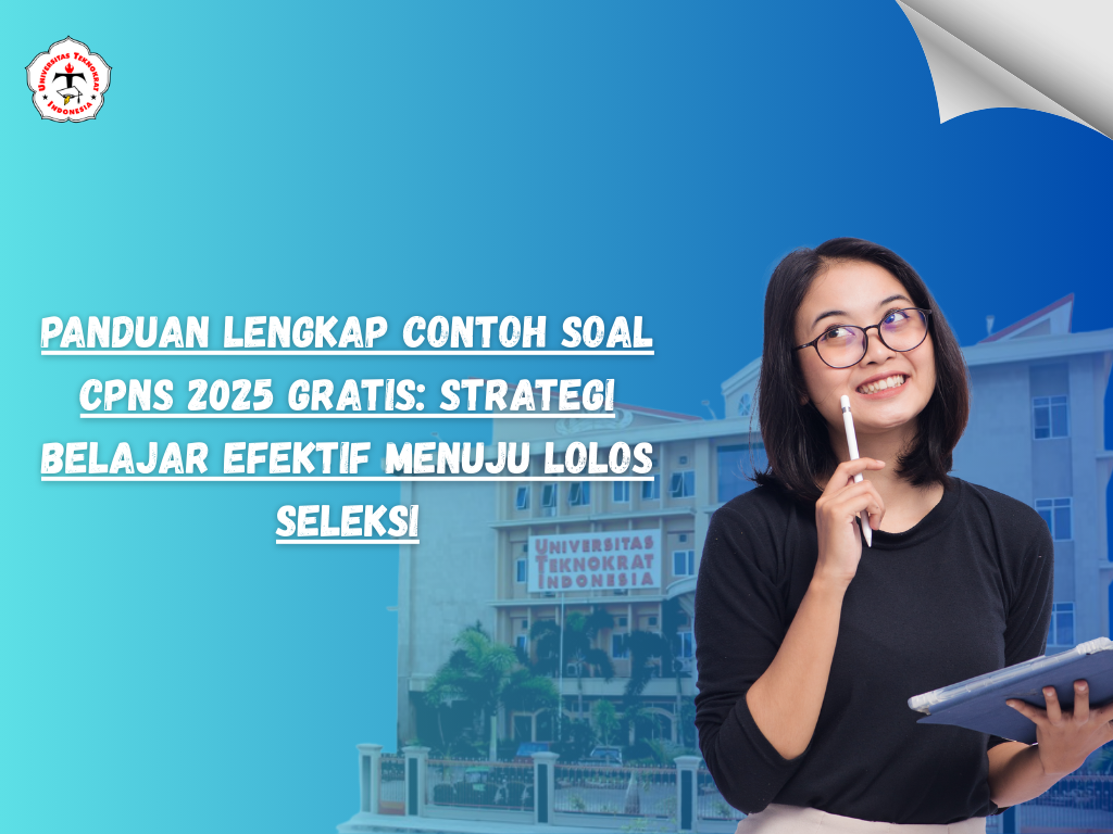Panduan Lengkap Contoh Soal CPNS 2025 Gratis: Strategi Belajar Efektif Menuju Lolos Seleksi