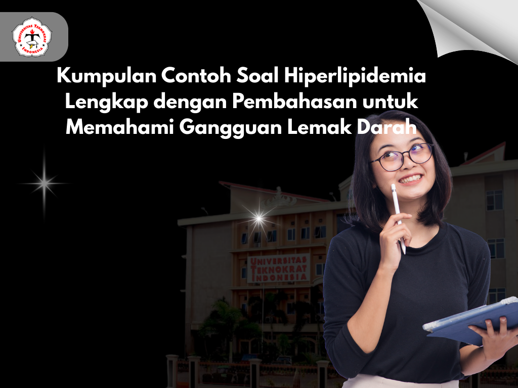 Kumpulan Contoh Soal Hiperlipidemia Lengkap dengan Pembahasan untuk Memahami Gangguan Lemak Darah