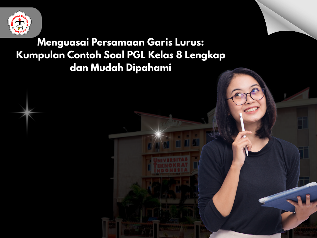 Menguasai Persamaan Garis Lurus: Kumpulan Contoh Soal PGL Kelas 8 Lengkap dan Mudah Dipahami