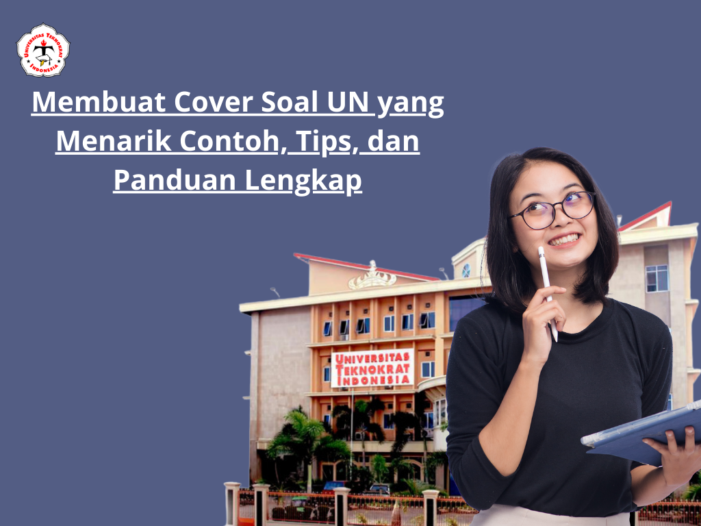 Membuat Cover Soal UN yang Menarik Contoh, Tips, dan Panduan Lengkap