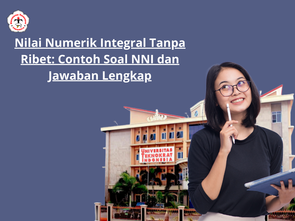 Nilai Numerik Integral Tanpa Ribet: Contoh Soal NNI dan Jawaban Lengkap