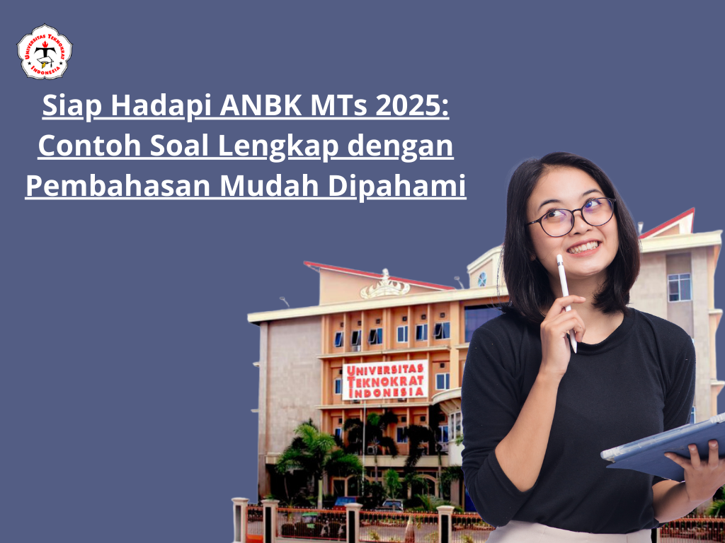 Siap Hadapi ANBK MTs 2025: Contoh Soal Lengkap dengan Pembahasan Mudah Dipahami