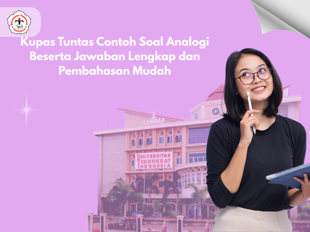 Kupas Tuntas Contoh Soal Analogi Beserta Jawaban Lengkap dan Pembahasan Mudah