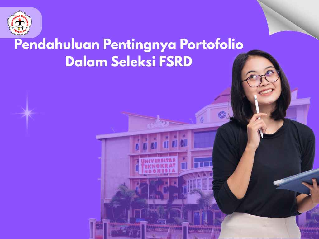 Pendahuluan Pentingnya Portofolio Dalam Seleksi FSRD