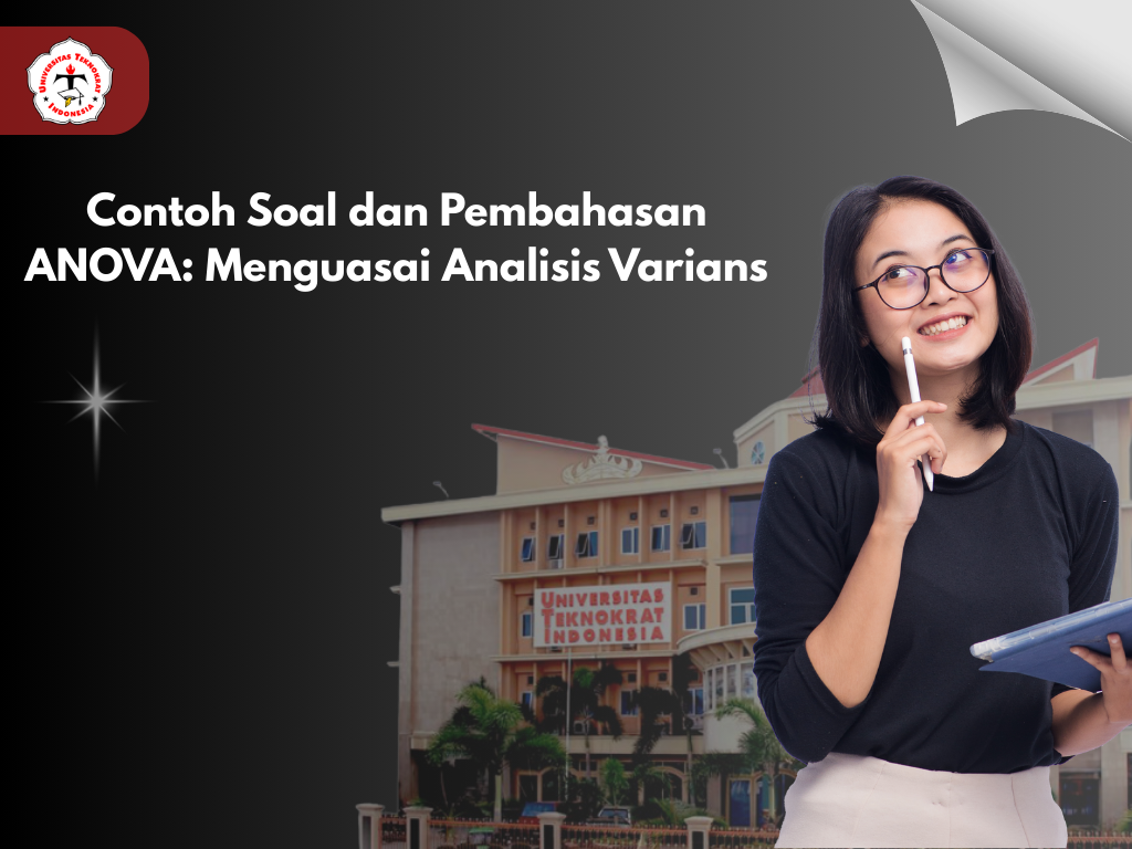 Contoh Soal dan Pembahasan ANOVA: Menguasai Analisis Varians