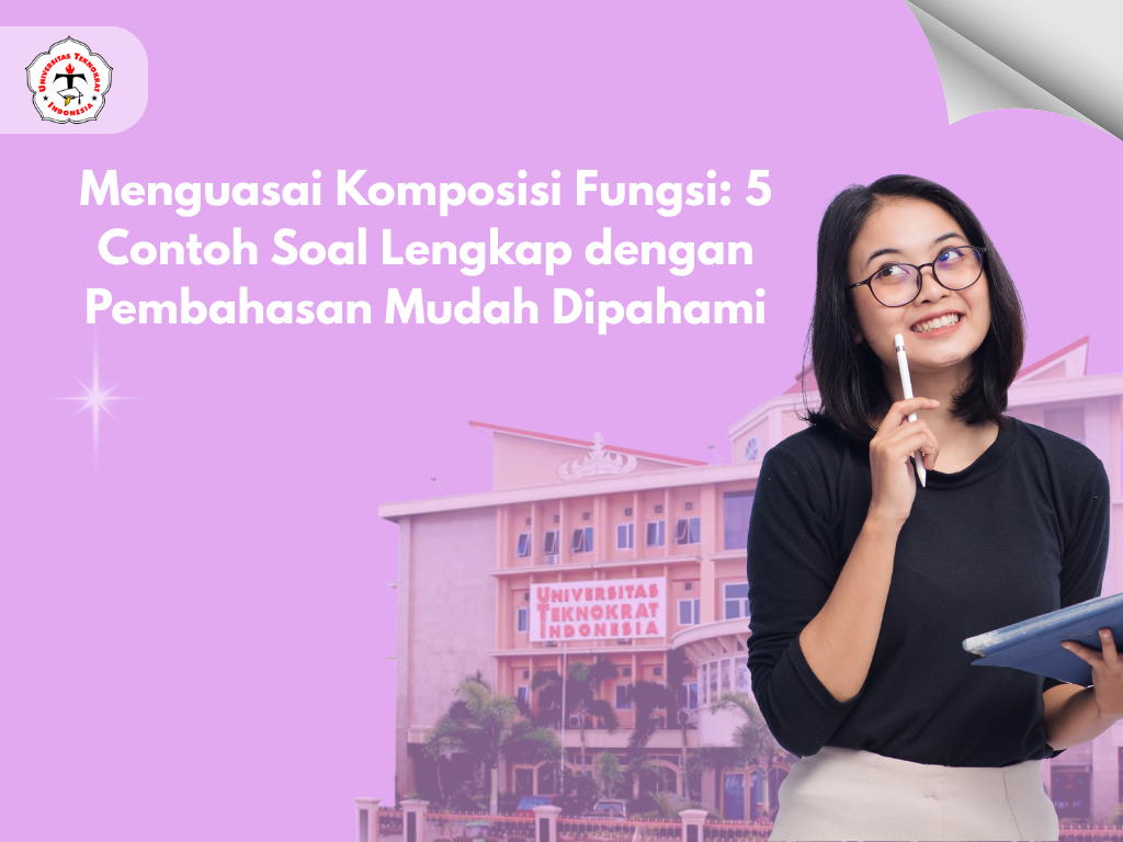 Menguasai Komposisi Fungsi: 5 Contoh Soal Lengkap dengan Pembahasan Mudah Dipahami