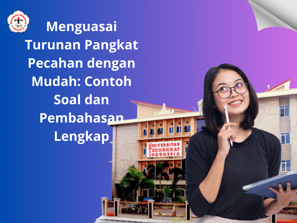 Menguasai Turunan Pangkat Pecahan dengan Mudah: Contoh Soal dan Pembahasan Lengkap