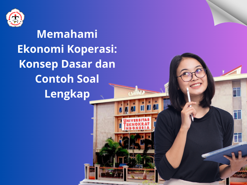 Memahami Ekonomi Koperasi: Konsep Dasar dan Contoh Soal Lengkap