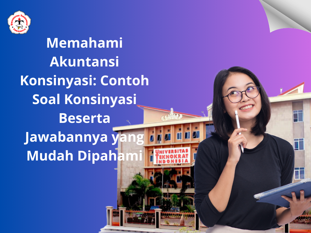 Memahami Akuntansi Konsinyasi: Contoh Soal Konsinyasi Beserta Jawabannya yang Mudah Dipahami