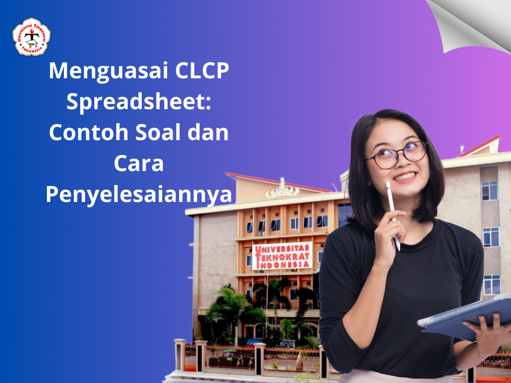 Menguasai CLCP Spreadsheet: Contoh Soal dan Cara Penyelesaiannya