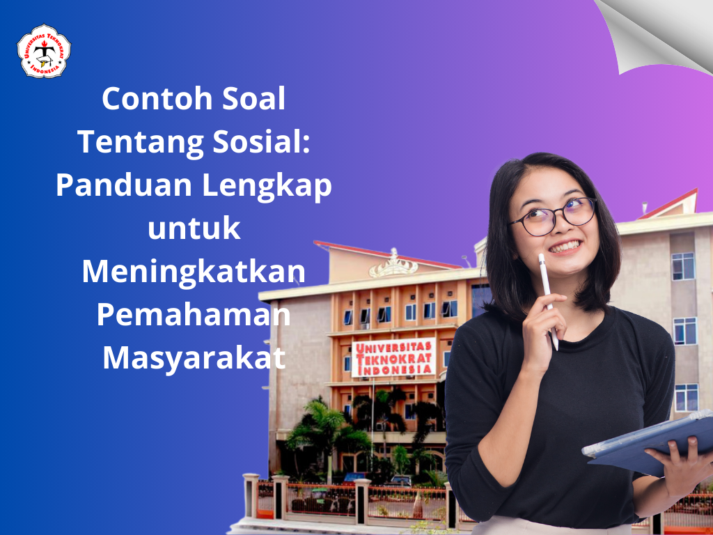 Contoh Soal Tentang Sosial: Panduan Lengkap untuk Meningkatkan Pemahaman Masyarakat
