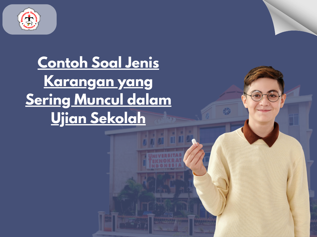 Contoh Soal Jenis Karangan yang Sering Muncul dalam Ujian Sekolah