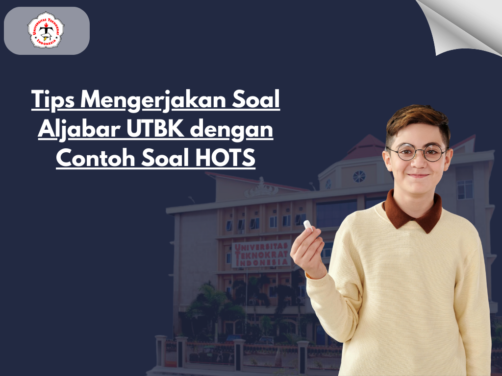 Tips Mengerjakan Soal Aljabar UTBK dengan Contoh Soal HOTS