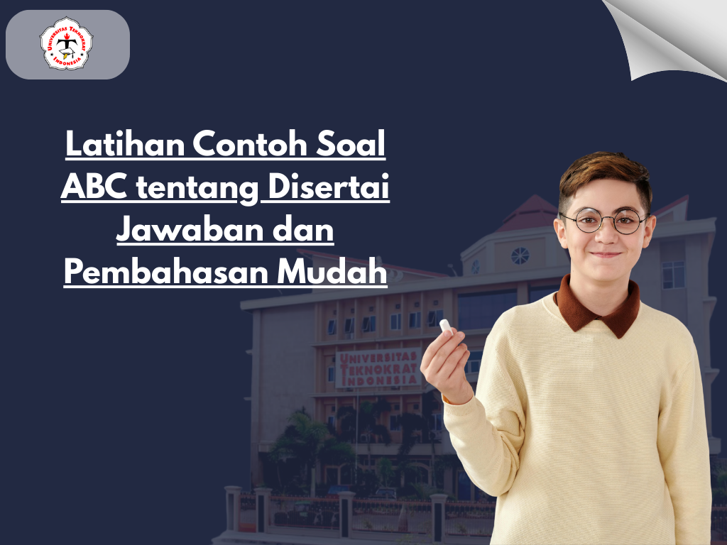 Latihan Contoh Soal ABC tentang Disertai Jawaban dan Pembahasan Mudah