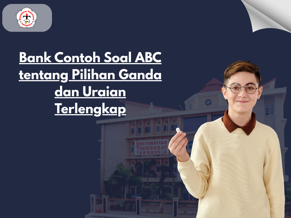 Bank Contoh Soal ABC tentang Pilihan Ganda dan Uraian Terlengkap