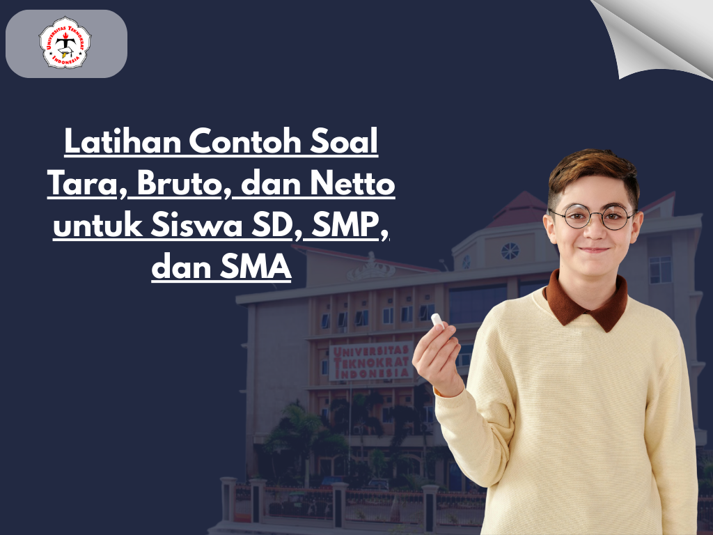 Latihan Contoh Soal Tara, Bruto, dan Netto untuk Siswa SD, SMP, dan SMA