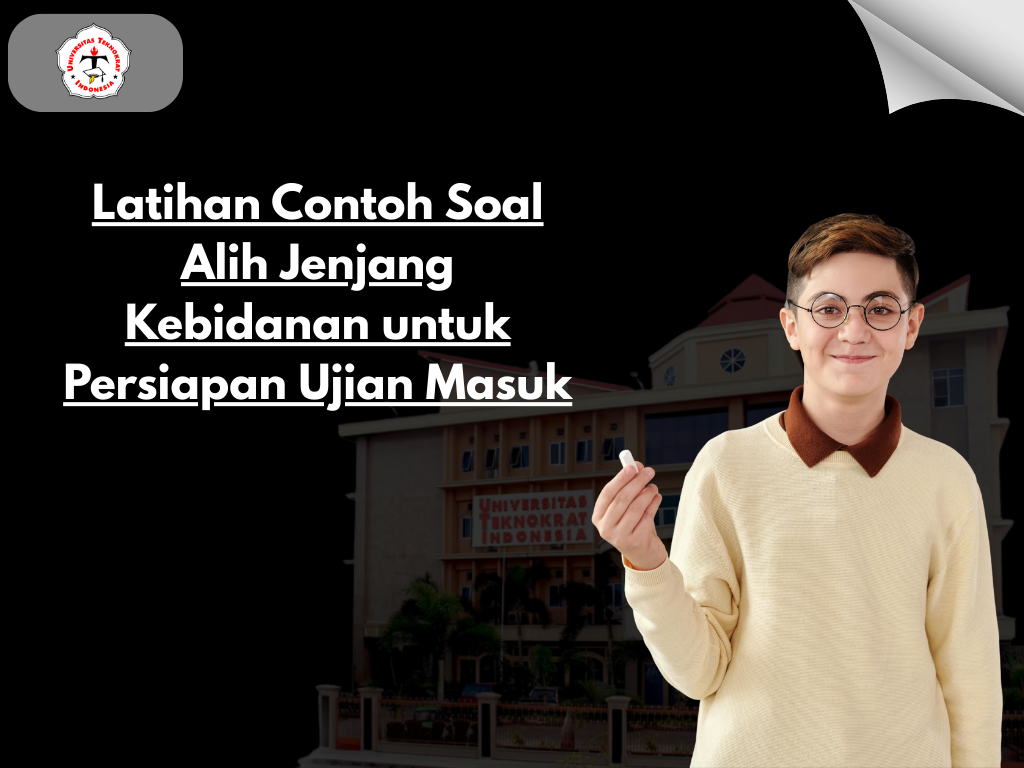 Latihan Contoh Soal Alih Jenjang Kebidanan untuk Persiapan Ujian Masuk