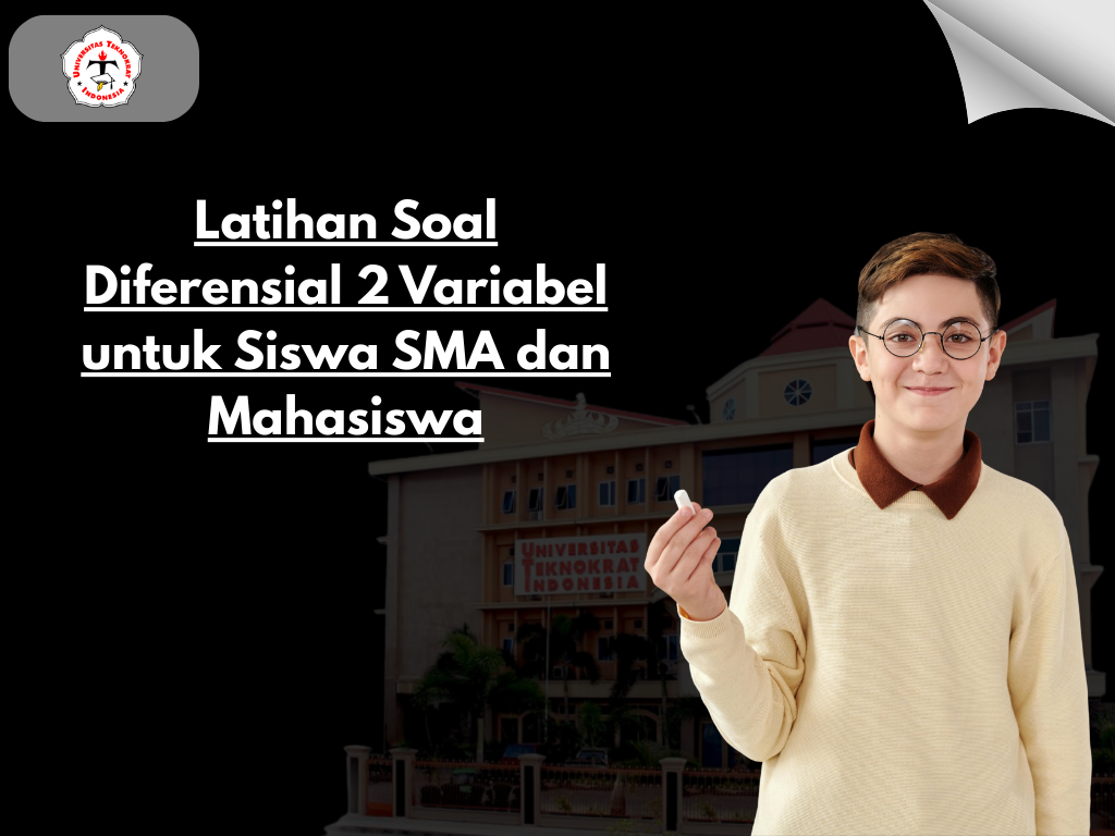 Latihan Soal Diferensial 2 Variabel untuk Siswa SMA dan Mahasiswa