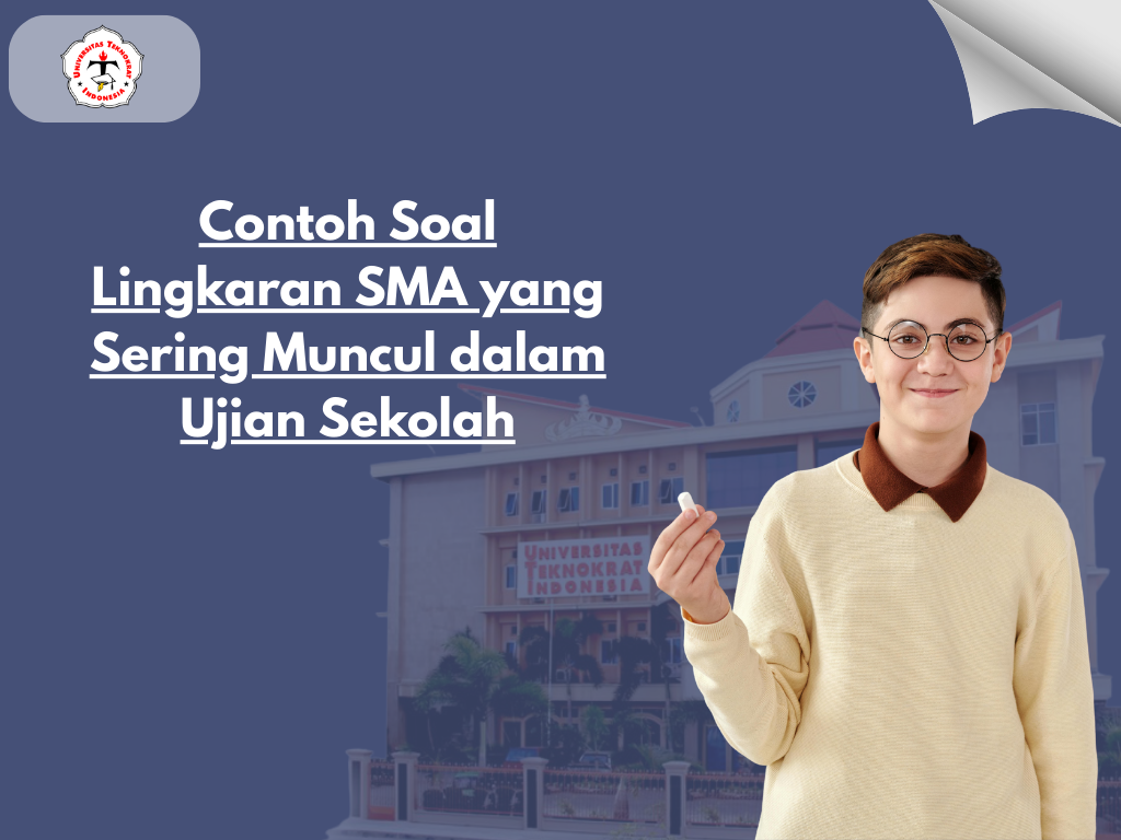 Contoh Soal Lingkaran SMA yang Sering Muncul dalam Ujian Sekolah