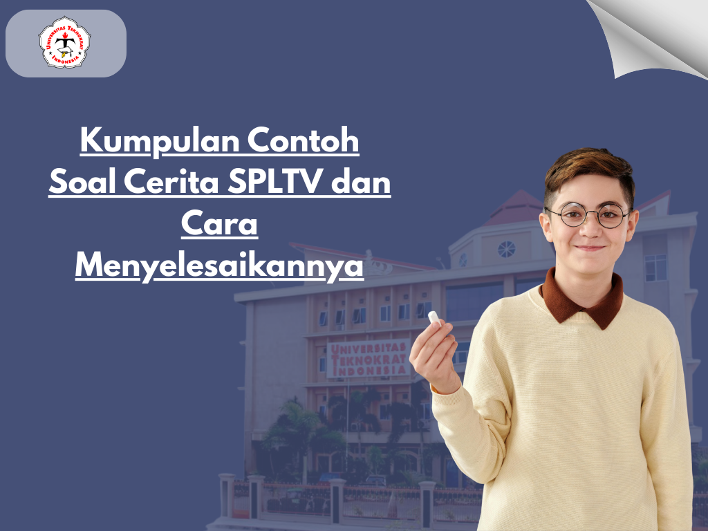 Kumpulan Contoh Soal Cerita SPLTV dan Cara Menyelesaikannya