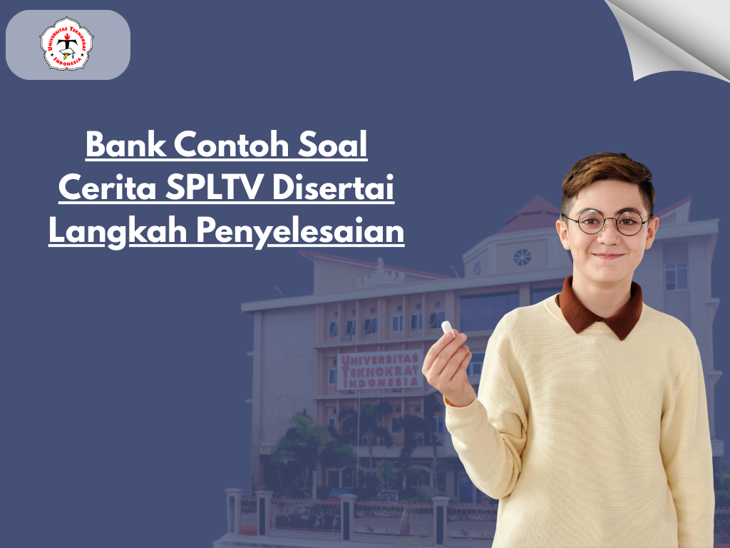 Bank Contoh Soal Cerita SPLTV Disertai Langkah Penyelesaian
