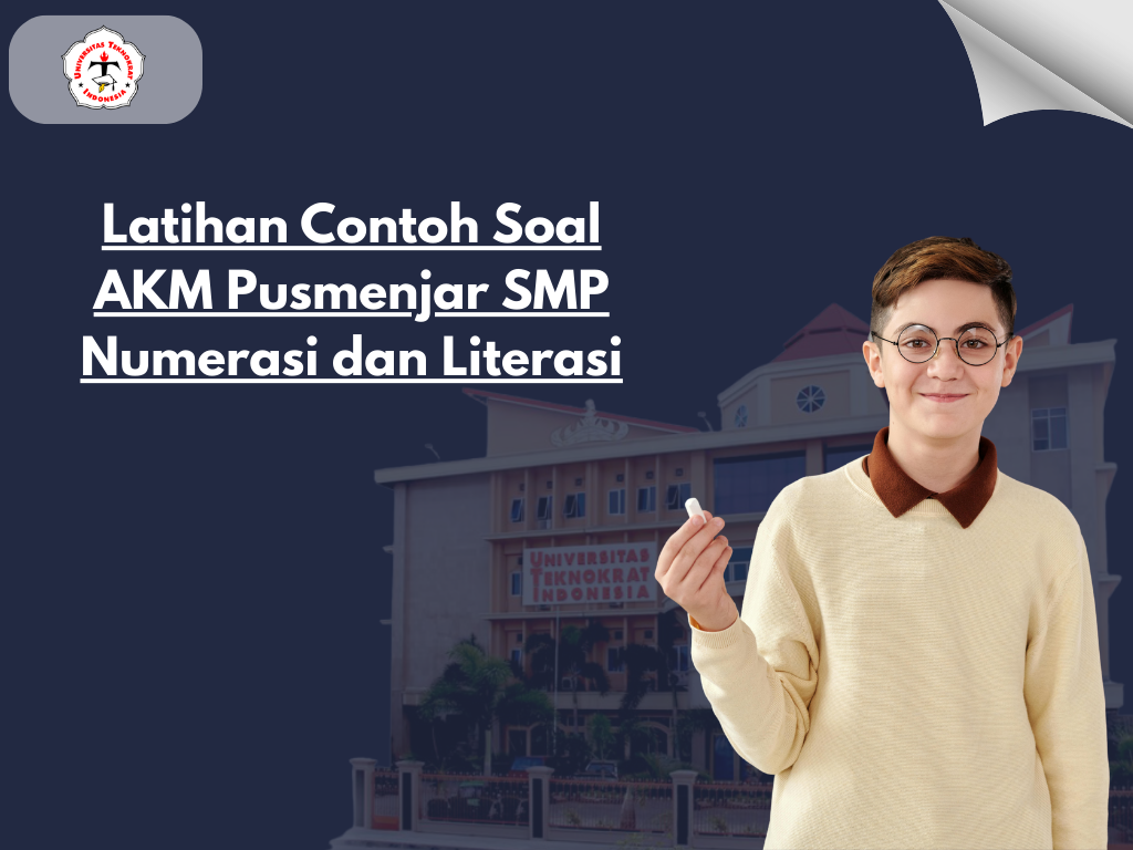 Latihan Contoh Soal AKM Pusmenjar SMP Numerasi dan Literasi