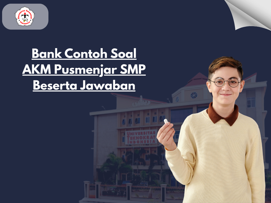 Bank Contoh Soal AKM Pusmenjar SMP Beserta Jawaban