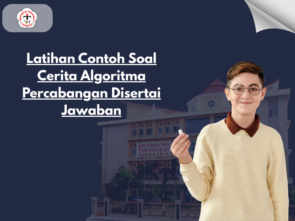 Latihan Contoh Soal Cerita Algoritma Percabangan Disertai Jawaban
