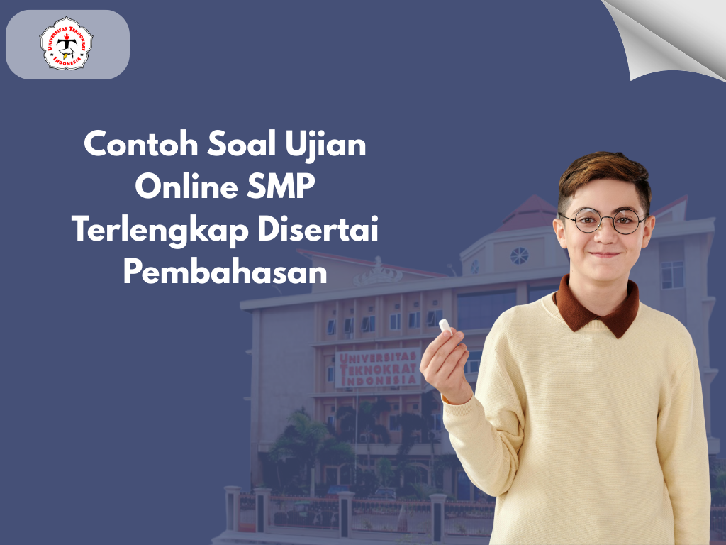 Contoh Soal Ujian Online SMP Terlengkap Disertai Pembahasan