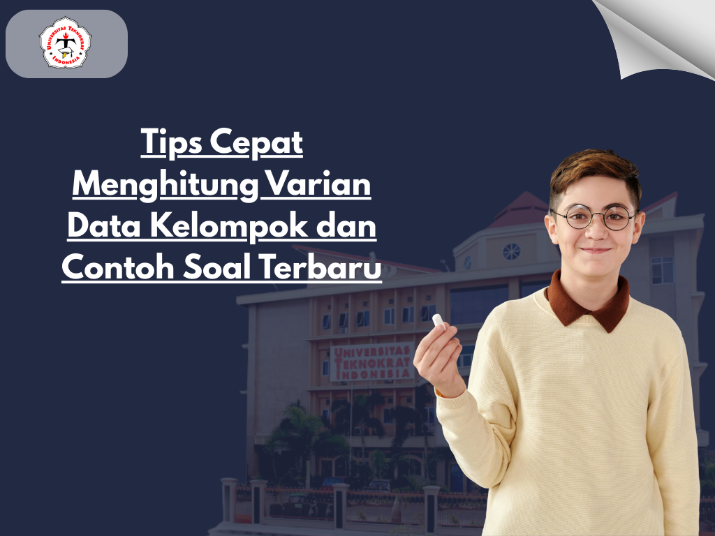 Tips Cepat Menghitung Varian Data Kelompok dan Contoh Soal Terbaru