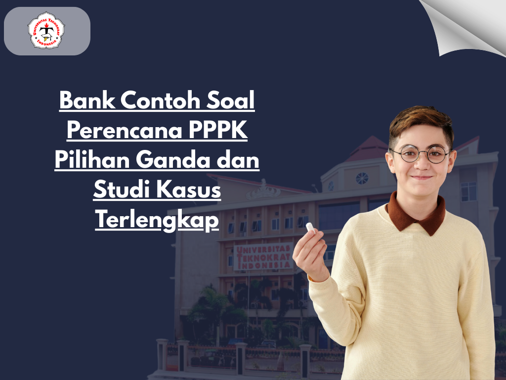 Bank Contoh Soal Perencana PPPK Pilihan Ganda dan Studi Kasus Terlengkap