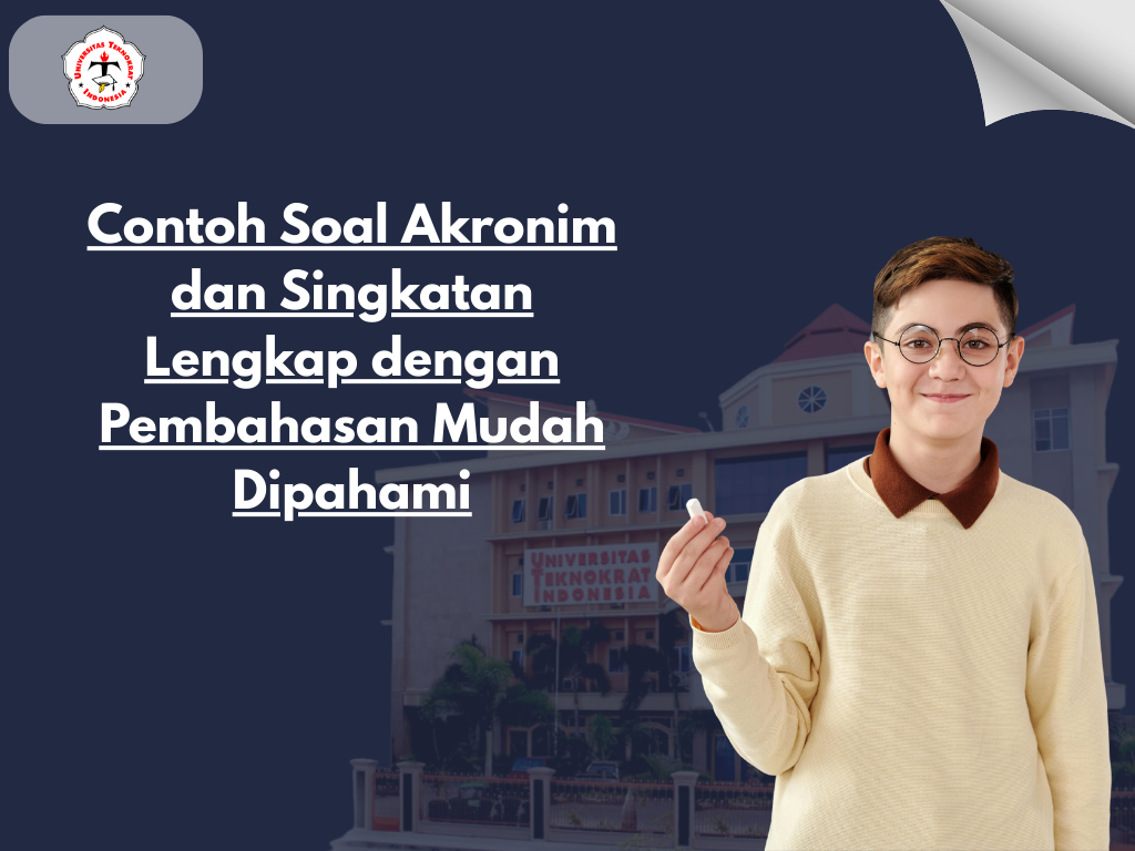 Contoh Soal Akronim dan Singkatan Lengkap dengan Pembahasan Mudah Dipahami