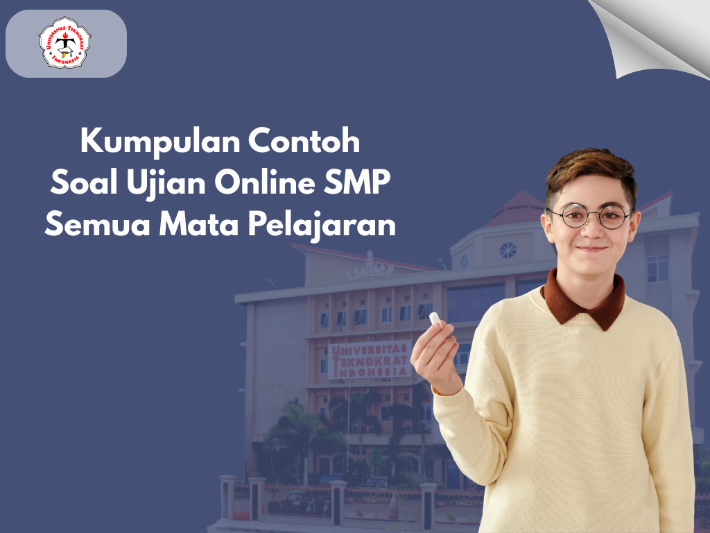 Kumpulan Contoh Soal Ujian Online SMP Semua Mata Pelajaran