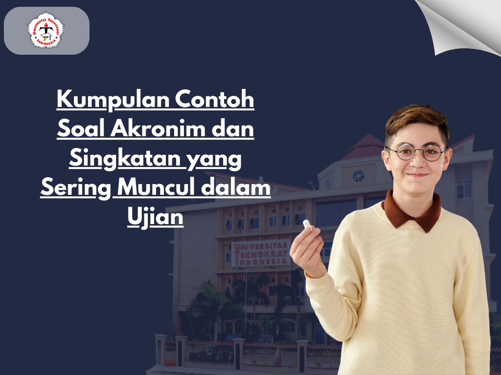 Kumpulan Contoh Soal Akronim dan Singkatan yang Sering Muncul dalam Ujian
