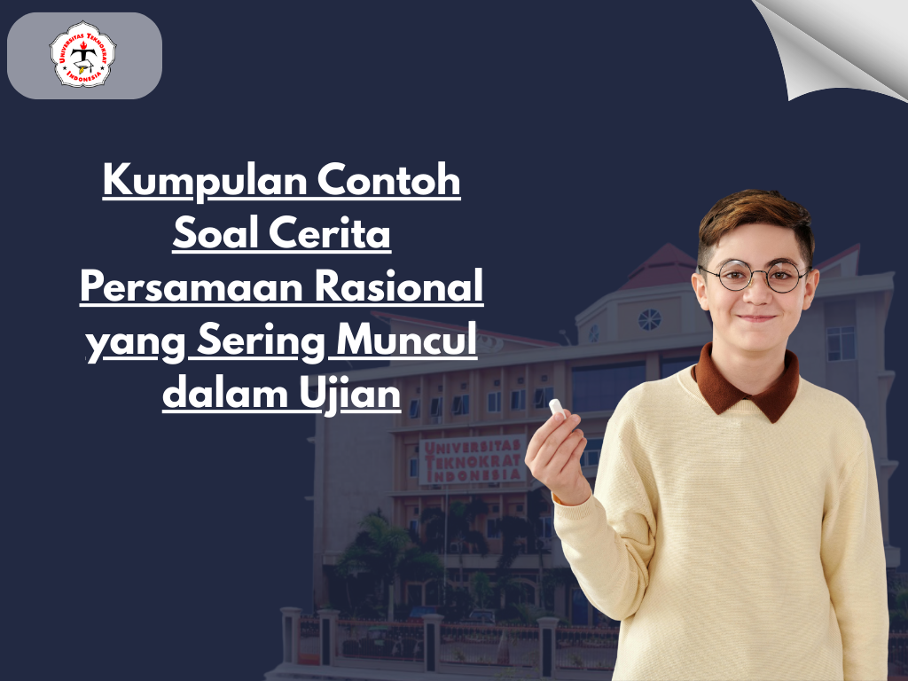 Kumpulan Contoh Soal Cerita Persamaan Rasional yang Sering Muncul dalam Ujian